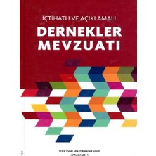Tiav Içtihatlı ve Açıklamalı Dernekler Mevzuatı