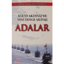 Ege ve Akdeniz 'de Yeni Denge Arayışı Adalar