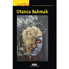 Yapı Kredi Yayınları - Dergi Cogito 110 : Utanca Bakmak