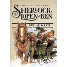 Doğan Egmont Yayıncılık Sherlock Lupen ve Ben - Buzlar Sarayı