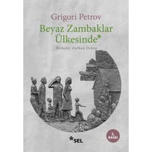Sel Yayıncılık Beyaz Zambaklar Ülkesinde