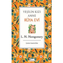 Koridor Yayıncılık Yeşilin Kızı Anne Rüya Evi (Bez Ciltli)