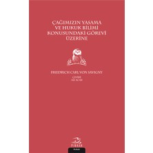 Pinhan Yayıncılık Çağımızın Yasama ve Hukuk Bilimi Konusundaki Görevi Üzerine