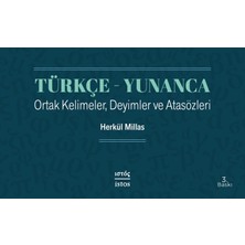 İstos Yayıncılık Türkçe - Yunanca Ortak Kelimeler, Deyimler ve Atasözleri