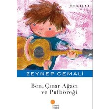 Günışığı Kitaplığı Ben, Çınar Ağacı ve Pufböreği