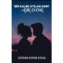 Platanus Publishing ‘bir Kalbe Atılan Adım’ Aşık Adam