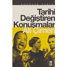 Timaş Yayınları Tarihi Değiştiren Konuşmalar