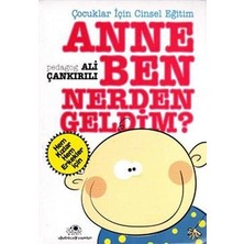 Uğurböceği Yayınları Anne Ben Nerden Geldim?