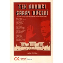 Cumhuriyet Kitapları Tek Adamcı Saray Düzeni