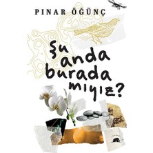 Kolektif Kitap Şu Anda Burada Mıyız?