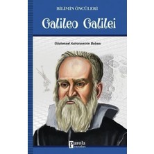 Parola Yayınları Galileo Galilei - Bilimin Öncüleri