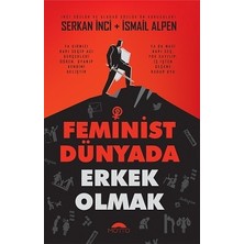 Motto Yayınları Feminist Dünyada Erkek Olmak