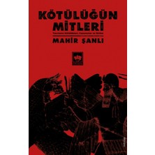 Ötüken Neşriyat Kötülüğün Mitleri