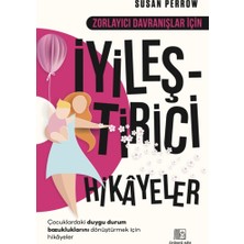 Zorlayıcı Davranışlar Için Iyileştirici Hikayeler