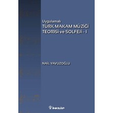 İnkılap Kitabevi Uygulamalı Türk Makam Müziği Teorisi ve Solfeji 1