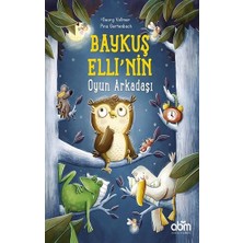 Abm Yayınevi Baykuş Elli’nin Oyun Arkadaşı