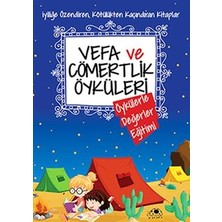 Uğurböceği Yayınları Vefa ve Cömertlik Öyküleri