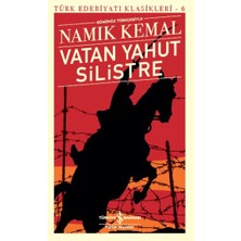 İş Bankası Kültür Yayınları Vatan Yahut Silistre (Günümüz Türkçesiyle)