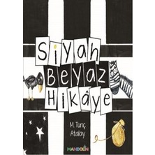 Mandolin Yayınları Siyah Beyaz Hikaye