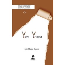 İmgenin Çocukları Ziyadesiyle - Yazı-Yorum 3