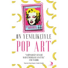 Destek Yayınları On Yenilikçiyle Pop Art
