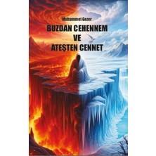 Platanus Publishing Buzdan Cehennem ve Ateşten Cennet