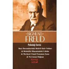 Kırmızı Ada Yayınları Bazı Durumlardaki Sinir Yolları & Bebeklik Dönemindeki Libido & Merkezi Cinsel Fenomen Sonu & Nevrozun Doğuşu