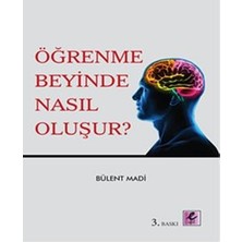 Efil Yayınevi Öğrenme Beyinde Nasıl Oluşur?