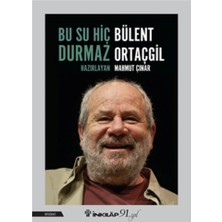İnkılap Kitabevi Bu Su Hiç Durmaz Bülent Ortaçgil