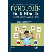 Anı Yayıncılık Okul Öncesi Eğitimde Bir Erken Okuryazarlık Becerisi: Fonolojik Farkındalık