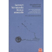 Kırmızı Kedi Yayınevi Lacivert Bir Oyundu Ikimiz Arasında