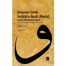 Gazi Kitabevi Süleyman Çelebi Vesîletü'n - Necât (Mevlid)