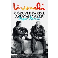 İnkılap Kitabevi Gözüyle Kartal Avlayan Yazar Yaşar Kemal