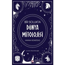 Say Bir Solukta Dünya Mitolojisi