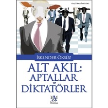 Panama Yayıncılık Alt Akıl Aptallar ve Diktatörler