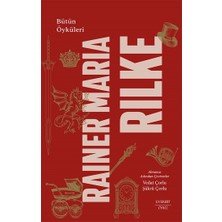 Everest Yayınları Rainer Maria Rilke Bütün Öyküleri (Ciltli)