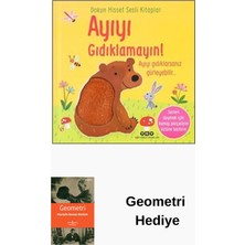 Yapı Kredi Yayınları Ayıyı Gıdıklamayın! Dokun Hisset Sesli Kitaplar + Geometri Hediye