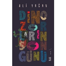 Ketebe Yayınları Dinozorların Son Günü