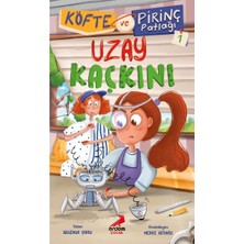 Erdem Çocuk Köfte ve Pirinç Patlağı 1 - Uzay Kaçkını