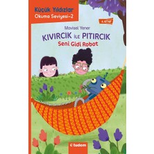 Tudem Yayın Grubu Kıvırcık ile Pıtırcık 4. Kitap Seni Gidi Robot - Küçük Yıldızlar