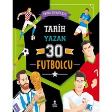Doğan Çocuk Spor Öyküleri - Tarih Yazan 30 Futbolcu