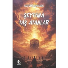Kamutay Yayınları Şeytana Taş Atanlar
