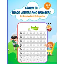 Zemira Independently Published Learn To Trace Letters And Numbers | 100+ Pages | 8.5" x 11": Activity Jour