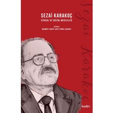 Kadim Yayınları Sezai Karakoç Siyasal ve Sosyal Meseleler