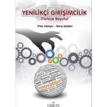 Orion Kitabevi Yenilikçi Girişimcilik (Türkiye Boyutu)