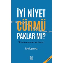 Kadim Yayınları Iyi Niyet Cürmü Paklar Mı?