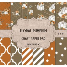 Zemira Independently Published Pumpkin Paper Pad: Floral Patterns For Scrapbooking, Halloween & Chri