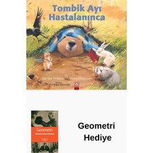 Altın Kitaplar Tombik Ayı Hastalanınca + Geometri Hediye