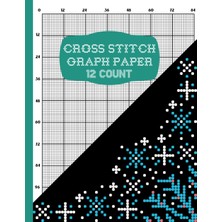 Zemira Independently Published Cross Stitching Graph Paper For Embroidery And Needlework: Cross Stitch Nee