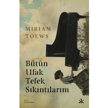 Kafka Yayınevi Bütün Ufak Tefek Sıkıntılarım